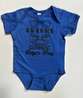 FUTURE LADIES MAN - CURRENT GIGI'S BOY