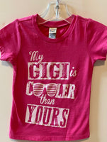 MY GIGI'S COOLER THAN YOURS