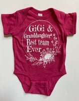 GIGI AND GRANDDAUGHTER BEST TEAM EVER