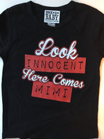 Look Innocent Here Comes Mimi t-shirt
