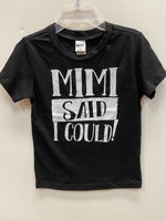 Mimi said i could
