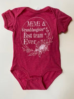 MIMI AND GRANDDAUGHTER BEST TEAM EVER