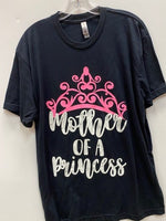 Mother of Princess Adult Shirt