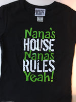 Nana's House Nanas Rules t-shirt