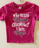 WHO NEEDS PRINCE CHARMING - I HAVE POPS