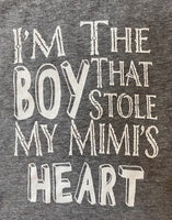 I'M THE BOY THAT STOLE MY MIMI'S HEART