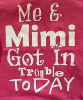ME AND MIMI GOT IN TROUBLE TODAY