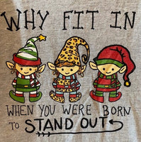 WHY FIT IN WHEN YOU WERE BORN TO STAND OUT