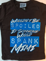 Wouldn't Be Spoiled Mimi t-shirt
