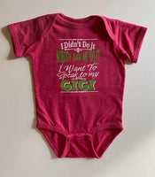 I DIDN'T DO IT - NOBODY SAW ME DO IT - I WANT TO SPEAK TO MY GIGI