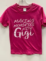 MAKING MEMORIES WITH GIGI