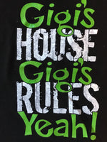 Gigi's House Gigi's Rules - Yeah
