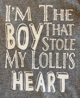 I'M THE BOY THAT STOLE MY LOLLI'S HEART