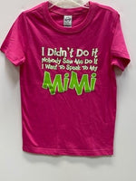 I Didn't Do It Mimi T-Shirt
