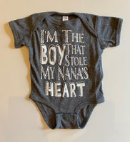 I'M THE BOY THAT STOLE MY NANA'S HEART
