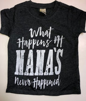 What Happens At Nana's - Never Happened