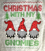 CHRISTMAS WITH MY GNOMIES SHIRT
