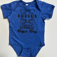 FUTURE LADIES MAN - CURRENT GIGI'S BOY