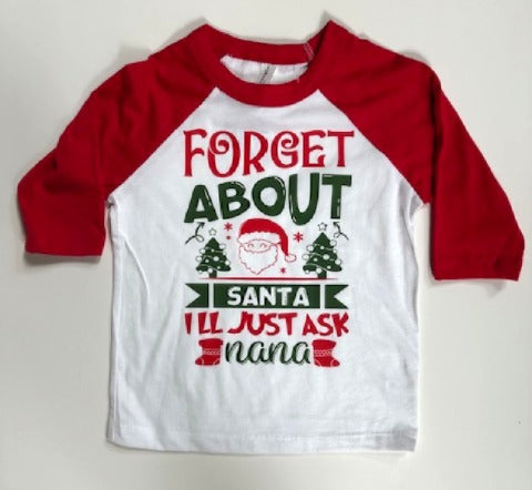 FORGET ABOUT SANTA -  I'LL JUST ASK NANA