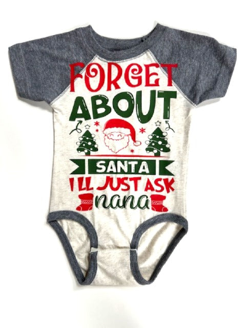 FORGET ABOUT SANTA -  I'LL JUST ASK NANA