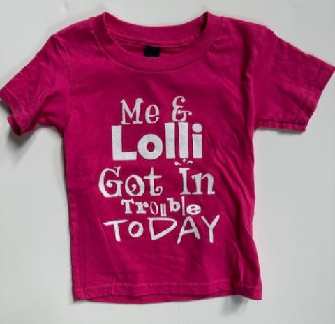 ME AND LOLLI GOT IN TROUBLE TODAY