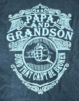 Papa and Grandson - A Bond That Can’t Be Broken (Adult)
