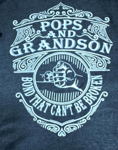 Pops and Grandson - A Bond That Can’t Be Broken (Adult)
