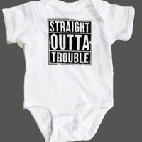 Straight Outta Trouble