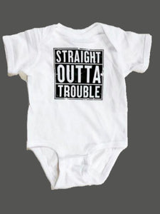 Straight Outta Trouble