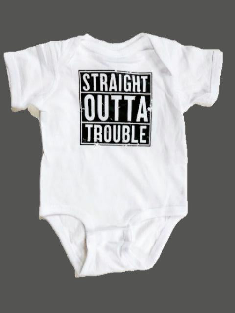 Straight Outta Trouble