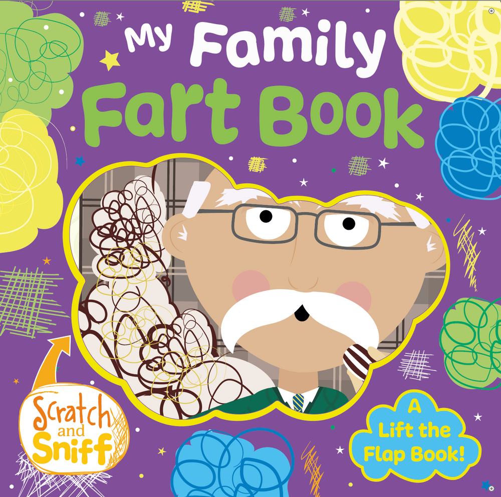 MY FAMILY FART BOOK - SCRATCH AND SNIFF BOOK