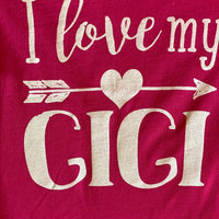 I Love my Gigi