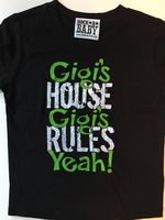 Gigi's House Gigi's Rules - Yeah
