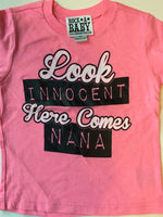 Look Innocent Here Comes Nana t-shirt
