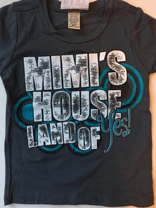 Mimi's House Land of Yes T-Shirt