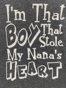 I'm that boy that stole my Nana's heart