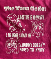 THE NANA CODE T-SHIRT
