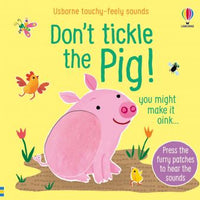 DON'T TICKLE THE PIG