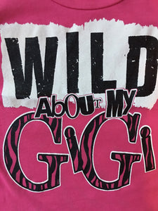 Wild about Gigi t-shirt