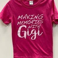 MAKING MEMORIES WITH GIGI
