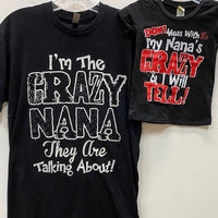 I'm the Crazy Nana They Are Talking About