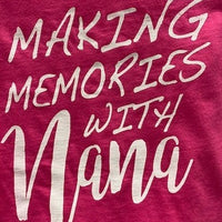 Making Memories with Nana