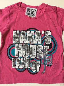 Nana's House Land of Yes T-Shirt