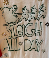 Sleigh All Day Shirt
