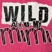 Wild About Mimi T-Shirt