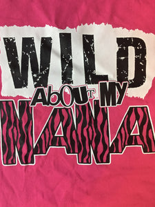 Wild About Nana t-shirt